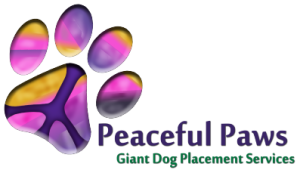 Peaceful Paws Giatn Dog Placement Services